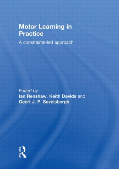 Motor Learning in Practice