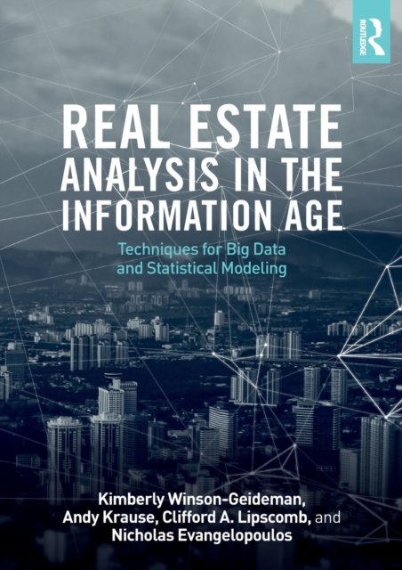 Real Estate Analysis in the Information Age