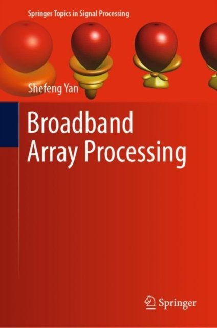 Broadband Array Processing