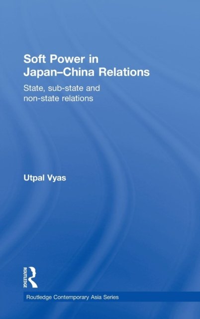 Soft Power in Japan-ChinaRelations