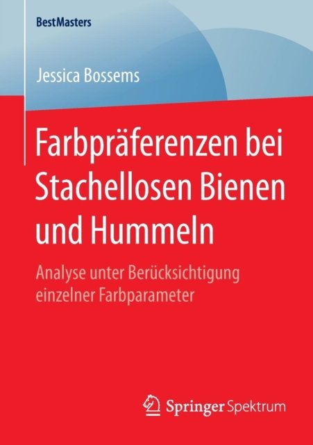 Farbpräferenzen bei Stachellosen Bienen und Hummeln