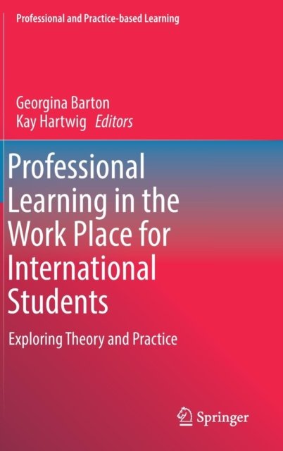 Professional Learning in the Work Place for International Students