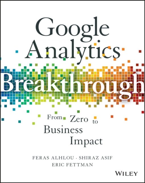 Google Analytics Breakthrough