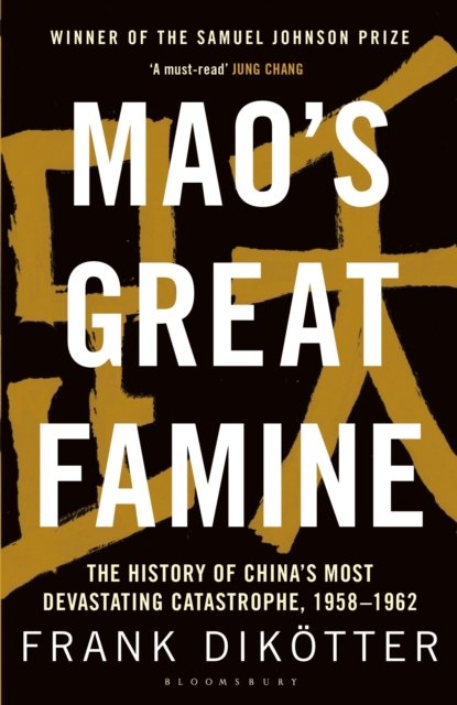 Mao''s Great Famine