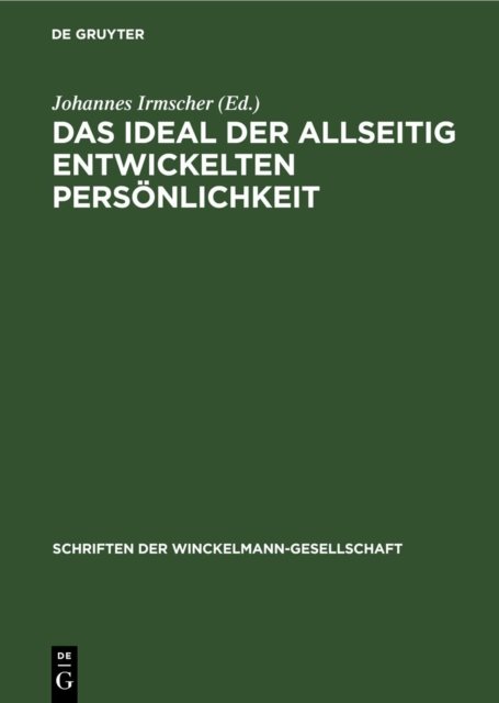 Das Ideal Der Allseitig Entwickelten Personlichkeit