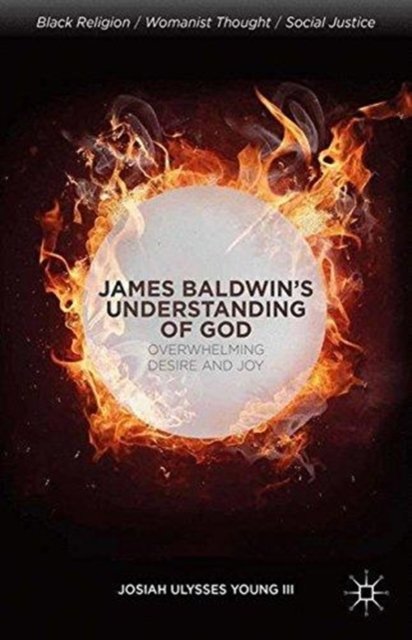 James Baldwin''s Understanding of God