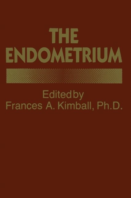 The Endometrium