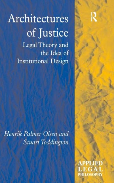 Architectures of Justice