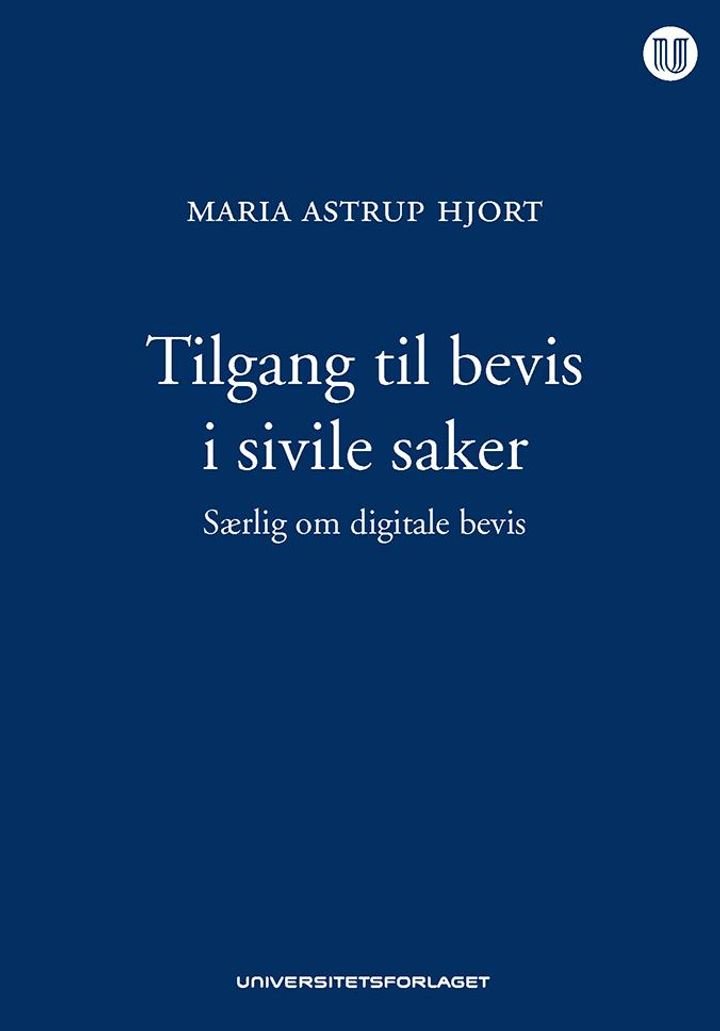 Tilgang til bevis i sivile saker - særlig om digitale bevis