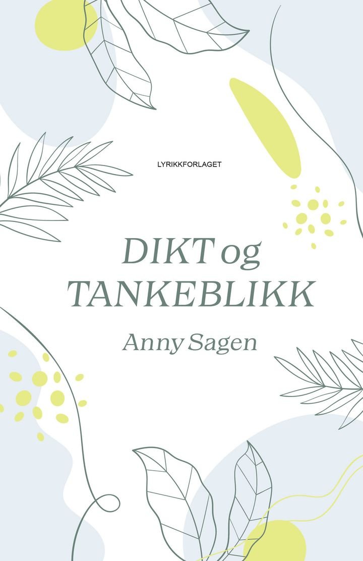 Dikt og tankeblikk