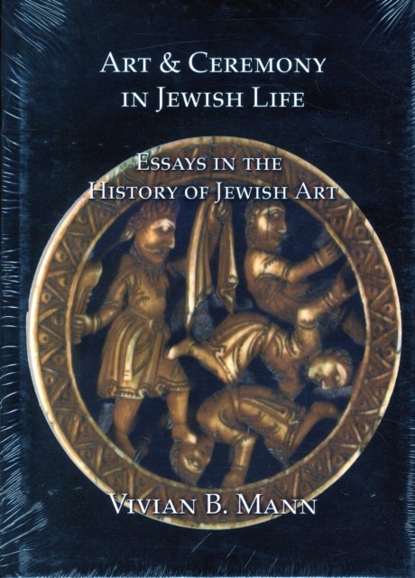 Art and Ceremony in Jewish Life