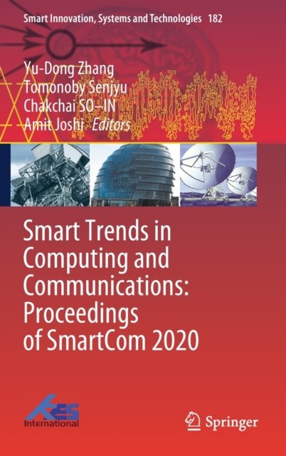 Smart Trends in Computing and Communications: Proceedings of SmartCom 2020
