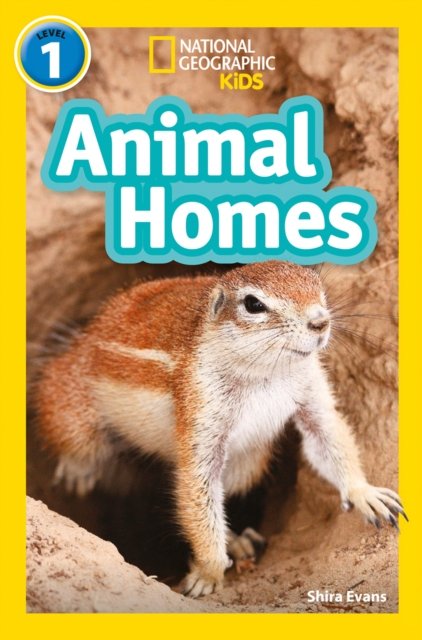 NAT GEO READER - ANIMAL HOMES