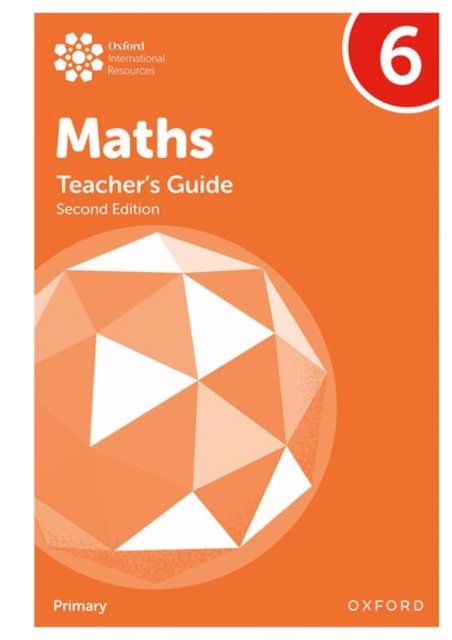 Oxford International Maths: Teacher''s Guide 6