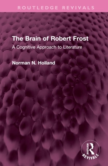 The Brain of Robert Frost