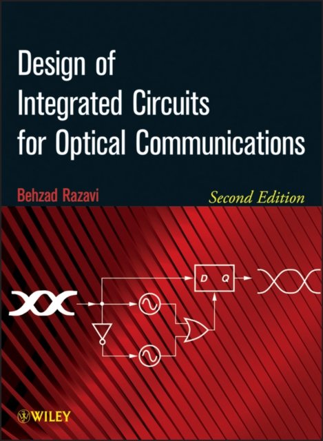 Design of Integrated Circuits for Optical Communications 2e