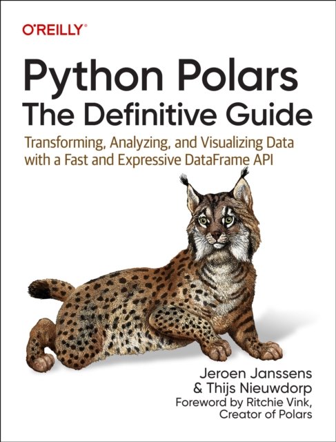 Python Polars – The Definitive Guide