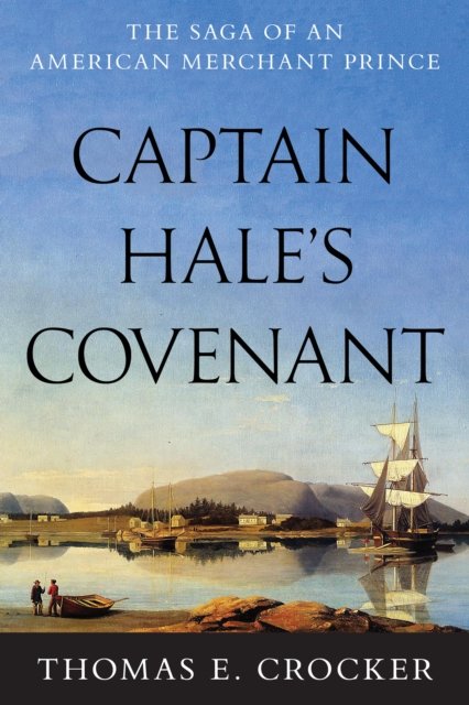 Captain Hale''s Covenant
