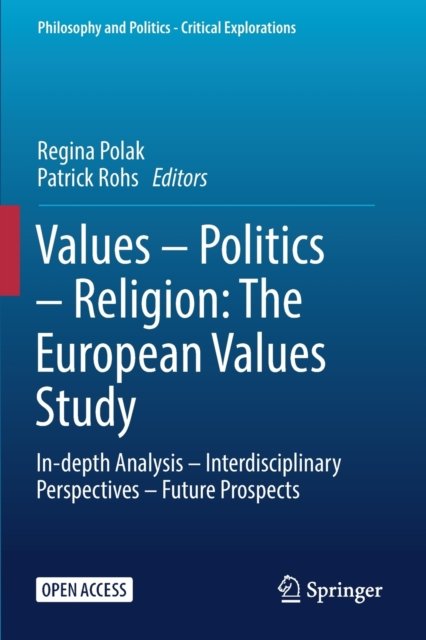 Values – Politics – Religion: The European Values Study