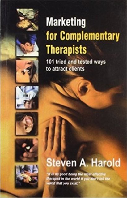 Marketing for Complementary Therapists