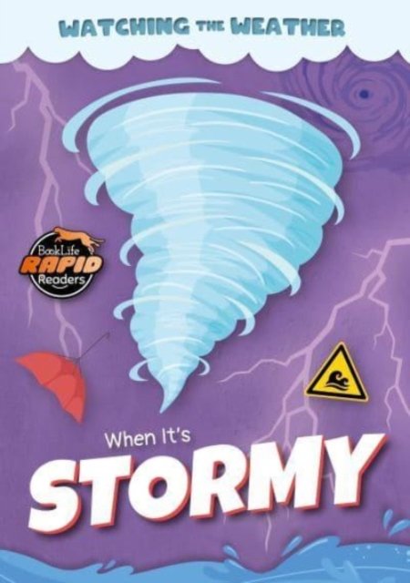 When It''s Stormy