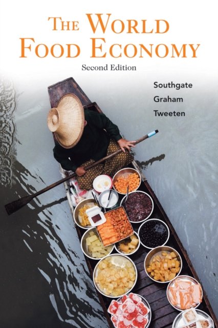 The World Food Economy 2e