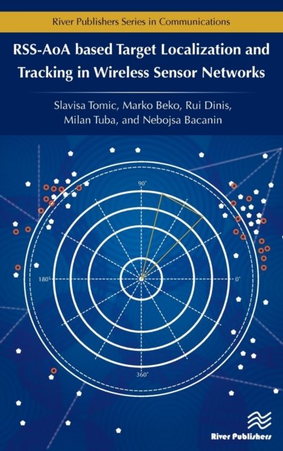 RSS-AoA-based Target Localization and Tracking in Wireless Sensor Networks
