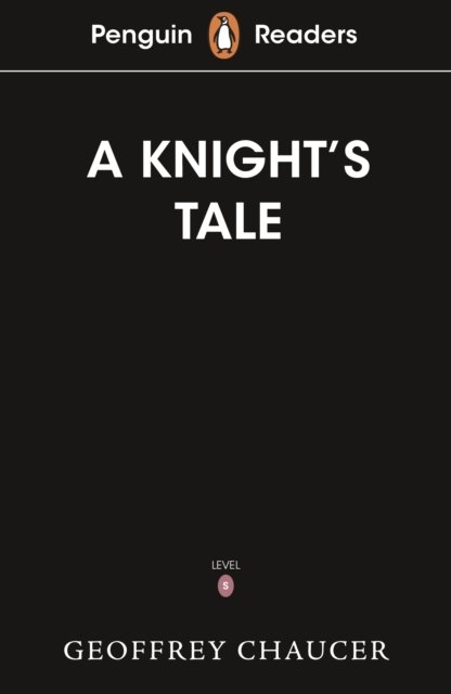 Penguin Readers Starter Level: The Knight''s Tale (ELT Graded Reader)