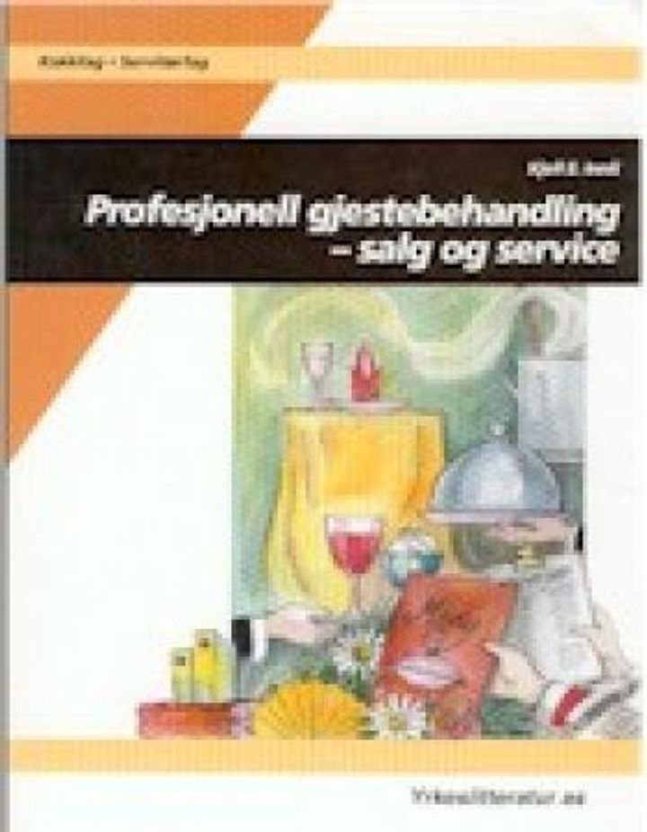Profesjonell gjestebehandling - salg og service - for kokker og servitører