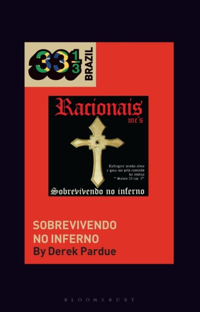 Racionais MCs'' Sobrevivendo no Inferno