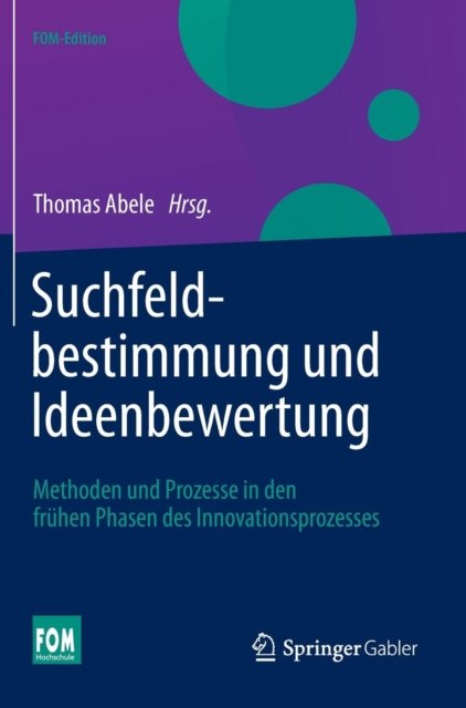 Suchfeldbestimmung und Ideenbewertung