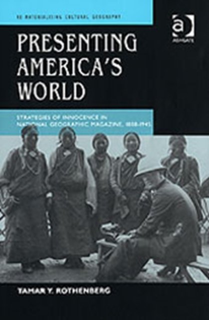 Presenting America''s World
