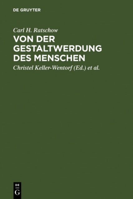 Von Der Gestaltwerdung Des Menschen