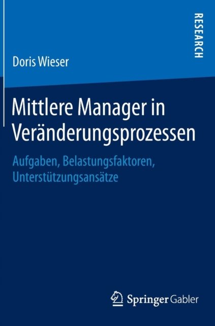 Mittlere Manager in Veranderungsprozessen