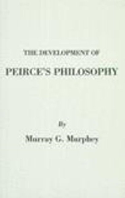 Development of Peirce's Philosophy