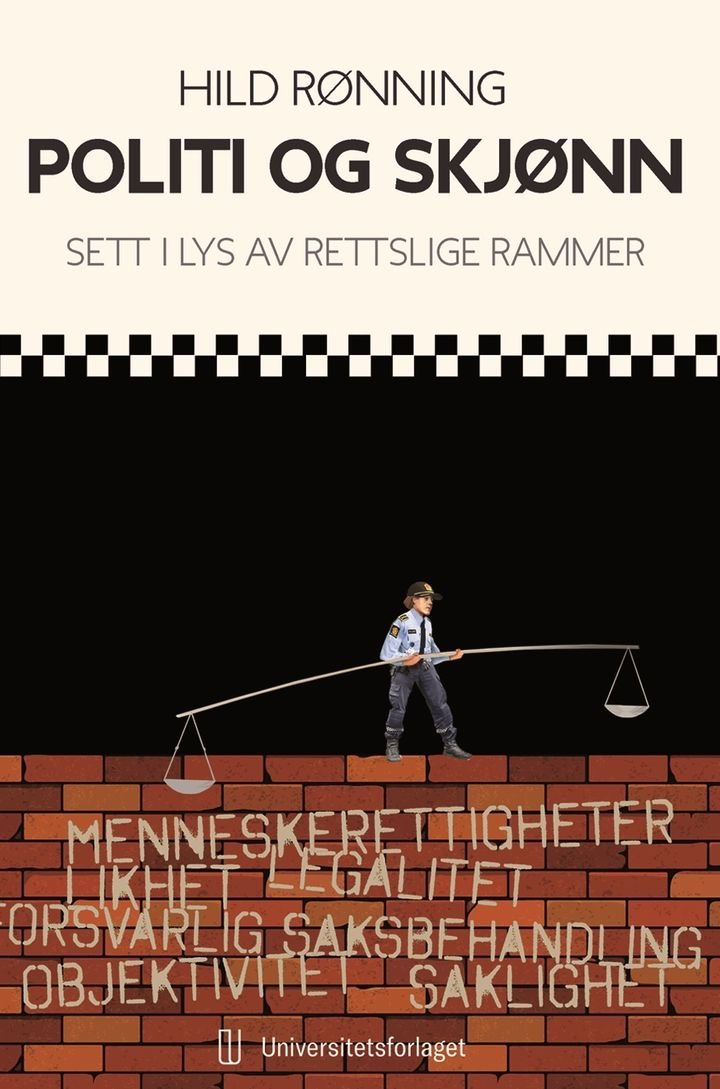 Politi og skjønn - sett i lys av rettslige rammer