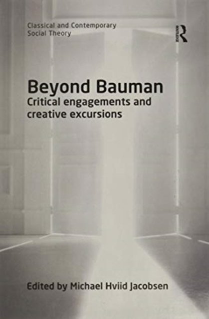 Beyond Bauman