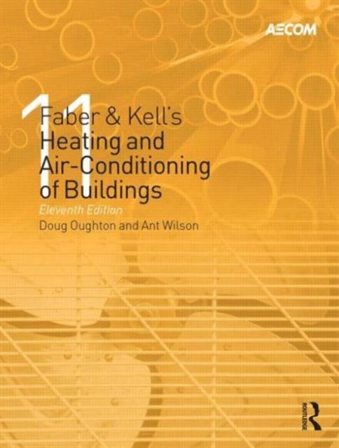 Faber & Kell''s Heating & Air-Conditioning of Buildings