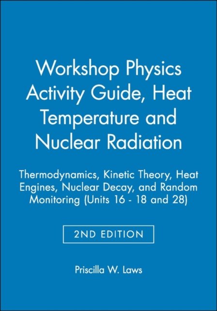 The Physics Suite: Workshop Physics Activity Guide, Module 3