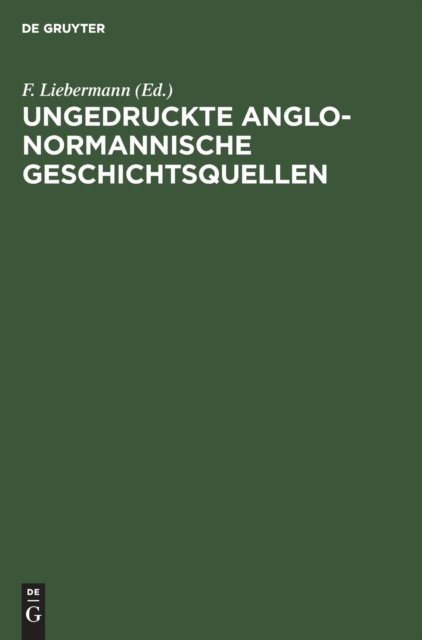 Ungedruckte Anglo-normannische Geschichtsquellen