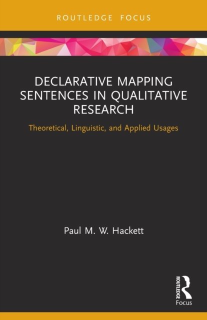 Declarative Mapping Sentences in Qualitative Research