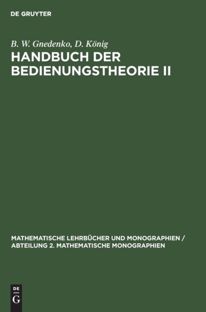 Handbuch Der Bedienungstheorie II