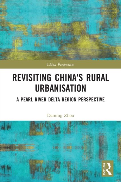 Revisiting China''s Rural Urbanisation