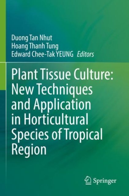 Plant Tissue Culture