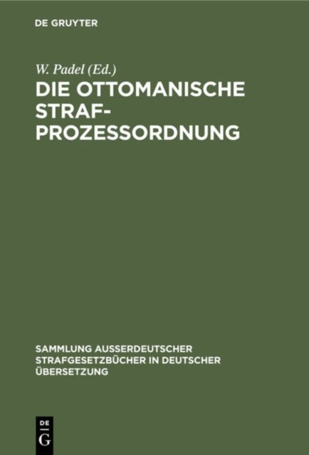 Die Ottomanische Strafprozessordnung