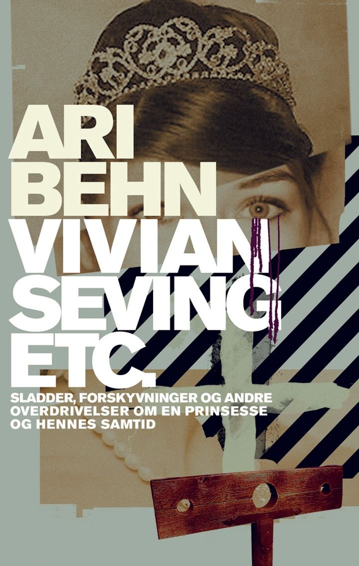 Vivian Seving etc. - sladder, forskyvninger og andre overdrivelser om en prinsesse og hennes samtid : en satirisk skisse