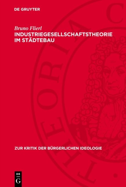 Industriegesellschaftstheorie Im Stadtebau