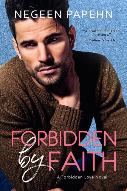 Forbidden by Faith