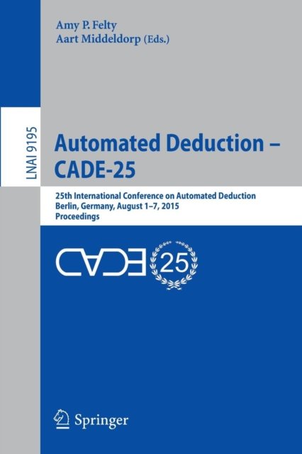 Automated Deduction - CADE-25