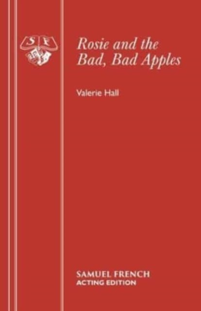 ROSIE AND THE BAD, BAD APPLES